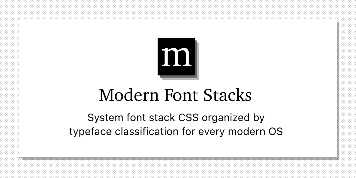 Modern fonts stacks preview